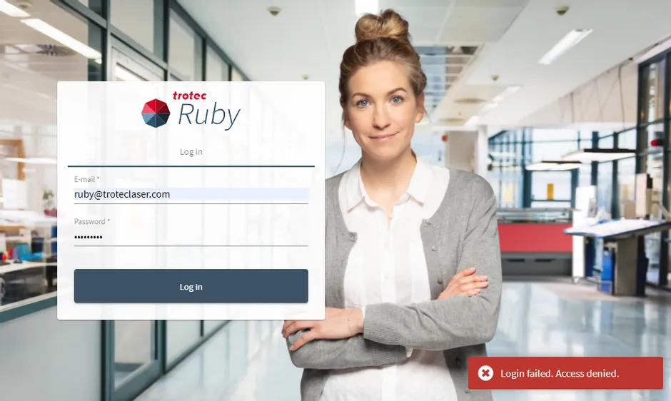 Trotec Ruby® software login screen showing access denied message in modern office